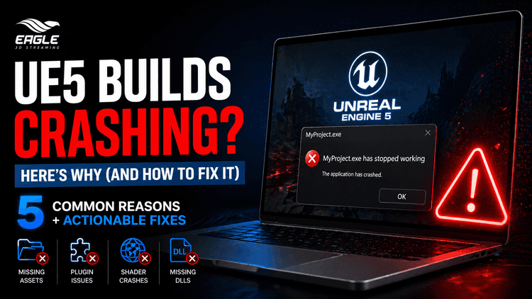 Your UE5 Game Runs Fine in PIE — Then Dies the Moment You Package It