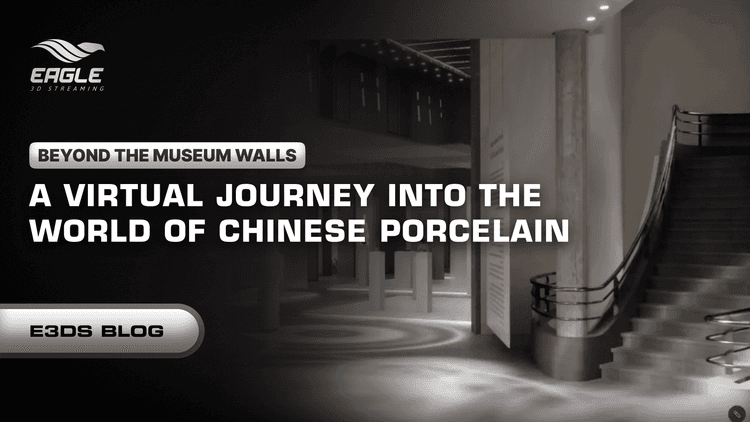 Beyond the Museum Walls: A Virtual Journey into the World of Chinese Porcelain